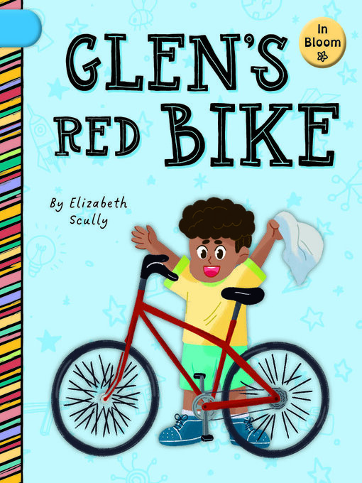 Title details for Glen's Red Bike by Elizabeth Scully - Available